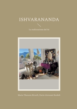 Paperback Ishvarananda: La realizzazione del Sé [Italian] Book