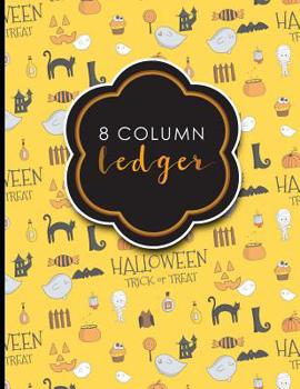 Paperback 8 Column Ledger: Account Book Ledger, Accounting Notebook Ledger, Ledger For Accounting, Cute Halloween Cover, 8.5" x 11", 100 pages Book