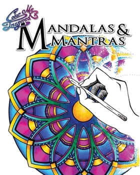 Paperback Mandalas & Mantas ( Color Me Inspired ) Book