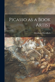Paperback Picasso as a Book Artist Book