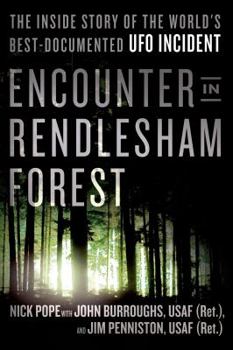 Paperback Encounter in Rendlesham Forest: The Inside Story of the World's Best-Documented UFO Incident Book