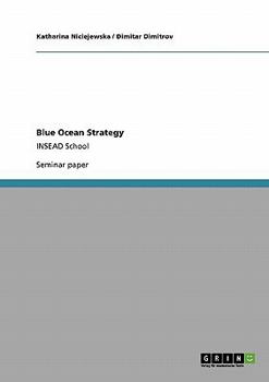 Paperback Business strategies: Blue Ocean Strategy: INSEAD School Book