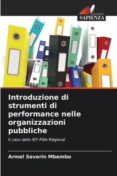 Paperback Introduzione di strumenti di performance nelle organizzazioni pubbliche [Italian] Book