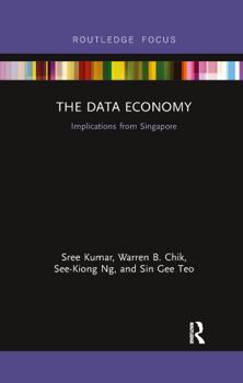 Paperback The Data Economy: Implications from Singapore Book