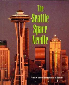 Hardcover The Seattle Space Needle Book