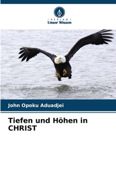 Paperback Tiefen und Höhen in CHRIST [German] Book
