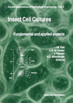 Paperback Insect Cell Cultures: Fundamental and Applied Aspects Book