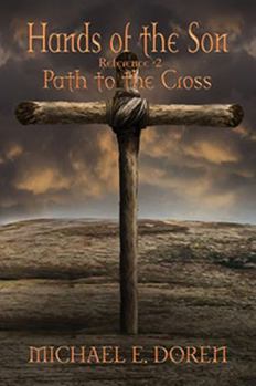 Paperback Hands of the Son Reference #2: Path to the Cross Book