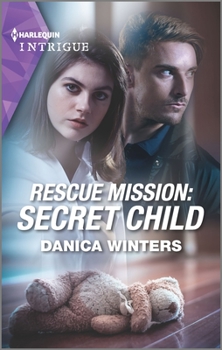 Mass Market Paperback Rescue Mission: Secret Child Book