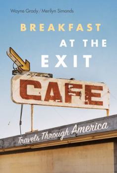 Hardcover Breakfast at the Exit Cafe: Travels Through America Book