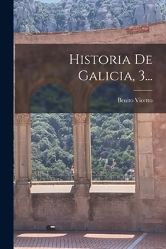 Paperback Historia De Galicia, 3... [Spanish] Book