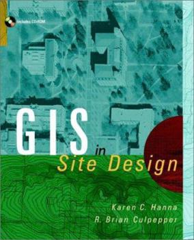 Paperback GIS and Site Design: New Tools for Design Professionals [With *] Book