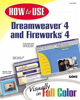 Paperback How to Use Dreamweaver 4 and Fireworks 4 Book