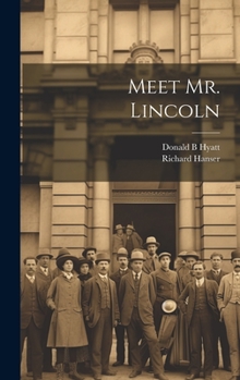 Hardcover Meet Mr. Lincoln Book