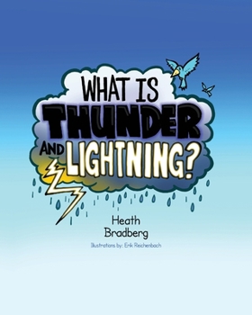 Paperback What is Thunder and Lightning? Book