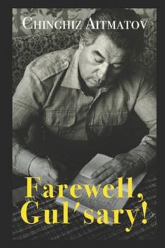 Paperback Farewell, Gul'sary! Book