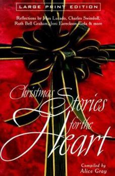 Paperback Christmas Stories for the Heart [Large Print] Book