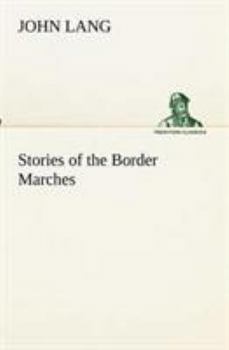 Paperback Stories of the Border Marches Book