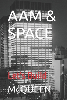 Paperback Aam & Space: Let's Build Book