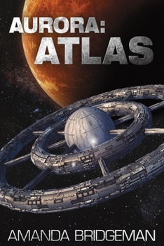 Paperback Aurora: Atlas (Aurora 8) Book