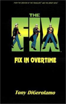 Paperback The Fix: Fix in Overtime Book