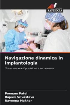 Paperback Navigazione dinamica in implantologia [Italian] Book