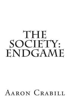 Paperback The Society: Endgame Book