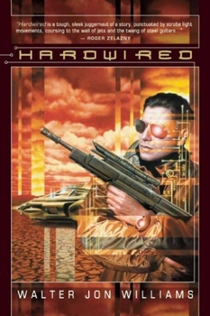 Hardwired - Book #1 of the Hardwired