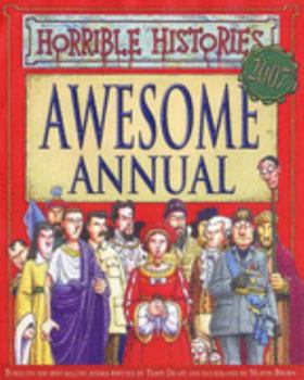 Hardcover Awesome Annual 2007 (Horrible Histories) Book