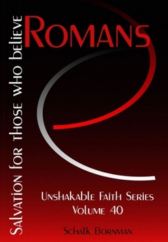 Paperback Romans: Salvation for those who believe Book