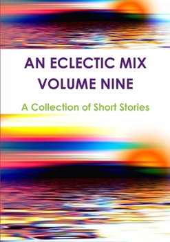 Paperback An Eclectic Mix - Volume Nine Book