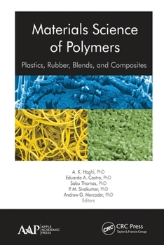 Paperback Materials Science of Polymers: Plastics, Rubber, Blends and Composites Book