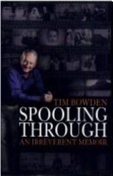 Paperback Spooling Through: An Irreverent Memoir Book
