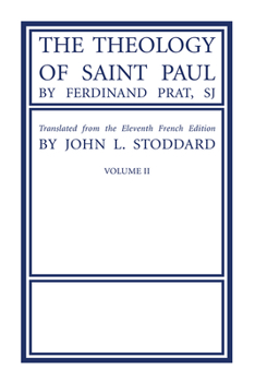 Hardcover The Theology of Saint Paul, Volume 2 Book