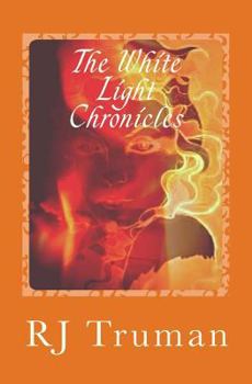 Paperback The White Light Chronicles: From Realms to Ruins-Orange Embers Book
