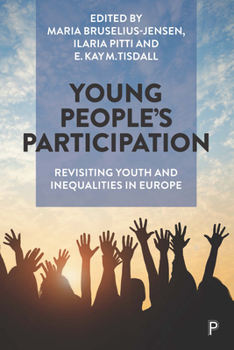 Hardcover Young People's Participation: Revisiting Youth and Inequalities in Europe Book