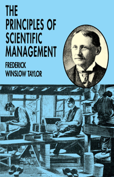 Paperback The Principles of Scientific Management Book