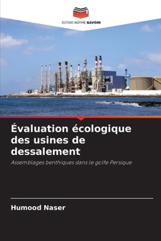 Évaluation écologique des usines de dessalement (French Edition)