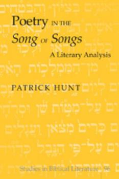 Paperback Poetry in the «Song of Songs»: A Literary Analysis (Studies in Biblical Literature) Book