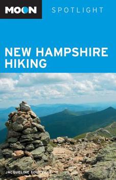 Paperback Moon Spotlight New Hampshire Hiking Book
