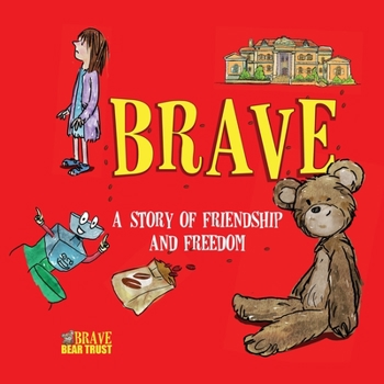 Paperback Brave: A Story of Friendship and Freedom Book