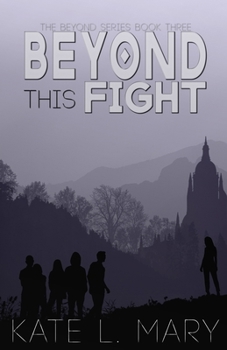 Paperback Beyond This Fight: A Young Adult Dystopian Novel Book