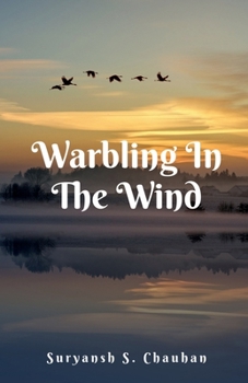 Paperback Warbling In The Wind Book