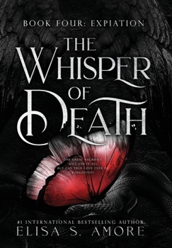 Hardcover Expiation: The Whisper Of Death Book