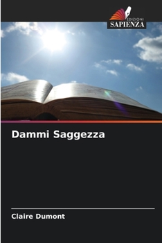 Paperback Dammi Saggezza [Italian] Book