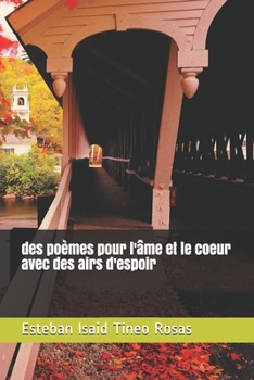 Paperback des poèmes pour l'âme et le coeur avec des airs d'espoir [French] Book