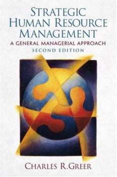 Paperback Strategic Human Resource Management: A General Managerial Approach Book