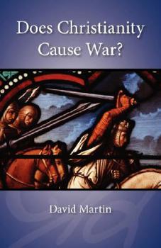 Paperback Does Christianity Cause War? Book