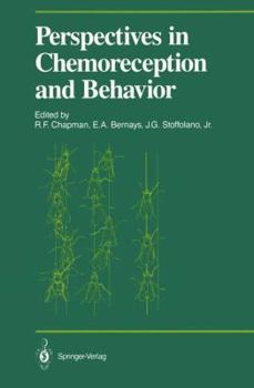 Paperback Perspectives in Chemoreception and Behavior: Papers Presented at a Symposium Held at the University of Massachusetts, Amherst in May 1985 Book