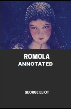 Paperback Romola Annotated Book